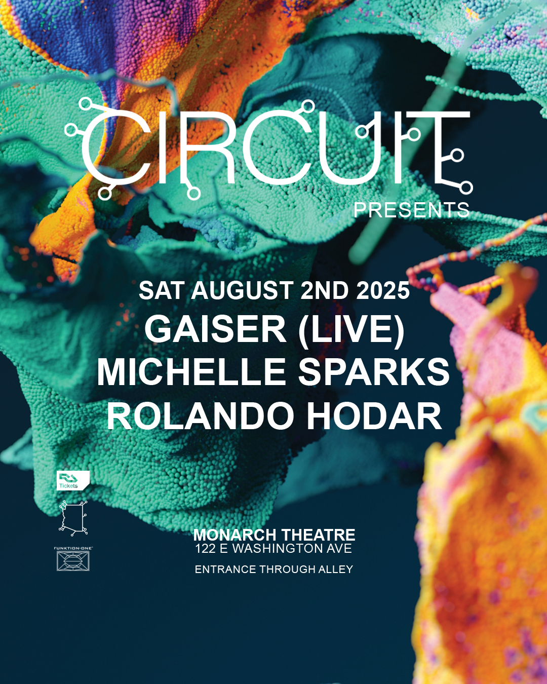 Circuit Presents: Gaiser (Live) at Monarch Theatre