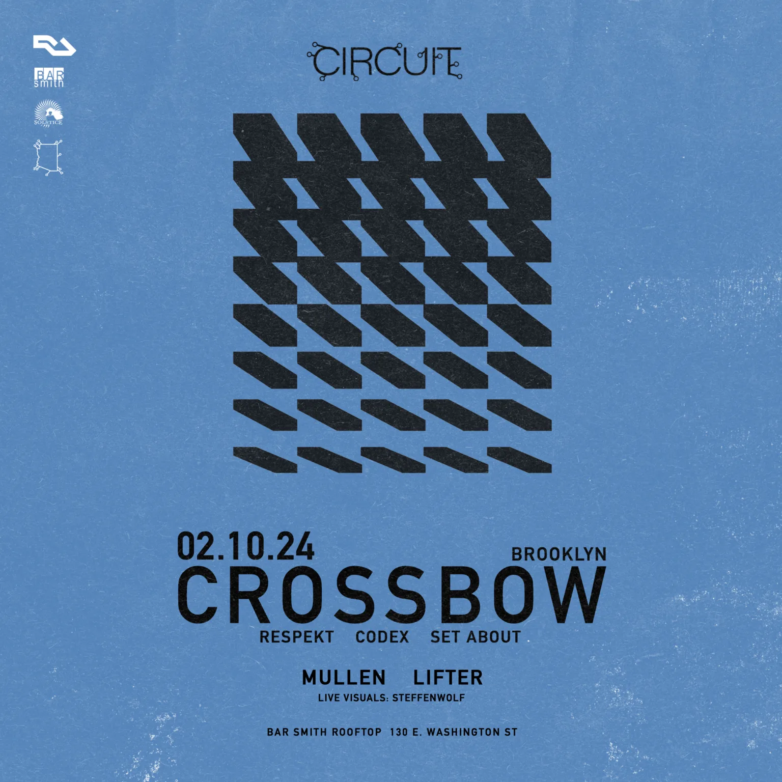 Circuit X Solstice: Crossbow @ Bar Smith Phoenix