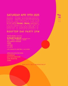 Elevated Movement ft Spartaque - Daytime Rooftop Party 4/19/2025
