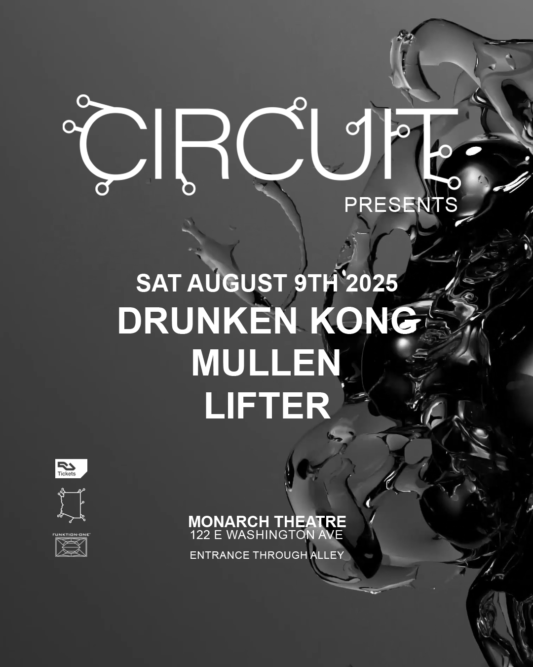 Circuit Presents: Drunken Kong at Monarch Theatre
