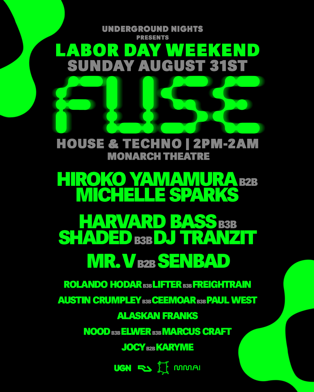 FUSE: Labor Day Weekend 2025 with Hiroko Yamamura B2B Michelle Sparks, SHADED B3B Harvard Bass B3B DJ Tranzit, and more!