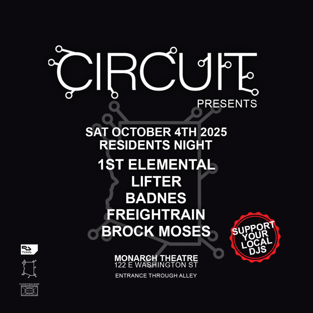 Circuit Presents: Residents Night at Monarch Theatre on October 4th